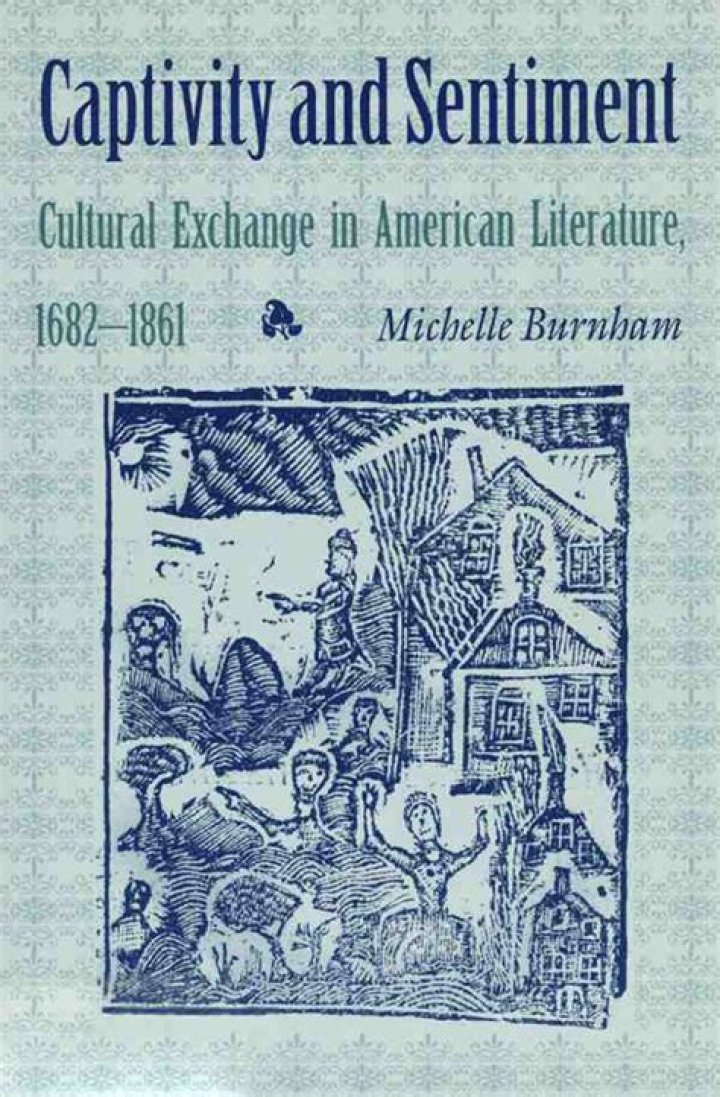 Captivity and Sentiment by Michelle Burnham