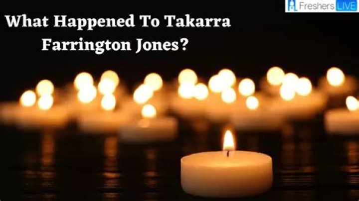Is Takarra Farrington Jones Dead? Who Was Takarra Farrington? Know More About her Life Lagacy