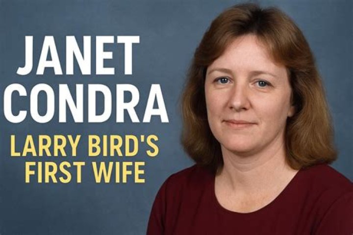 Janet Condra: Larry Bird’s First Wife, Biography, Career, Height, Weight, Education, Net Worth And  All you need to know