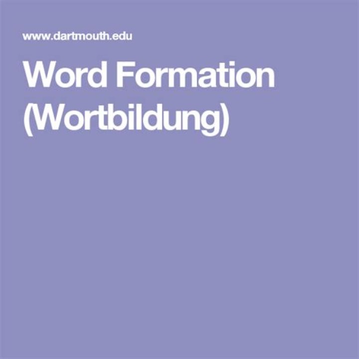 Word Formation (Wortbildung)